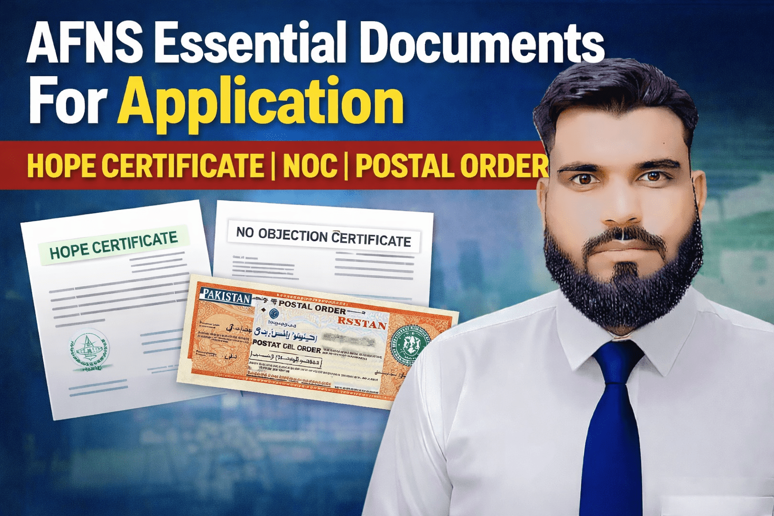 AFNS Essential Documents For Application Hope Certificate NOC Postal Order