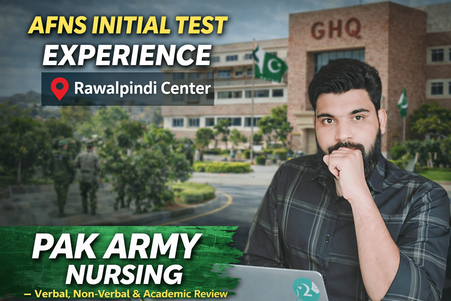 AFNS Initial Test Experience – Rawalpindi Center