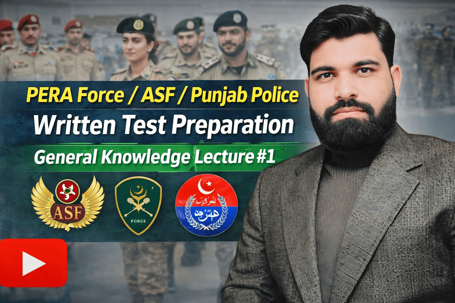 PERA Force/ASF/Punjab Police/ Written Test Preparation | General Knowledge Lecture#1