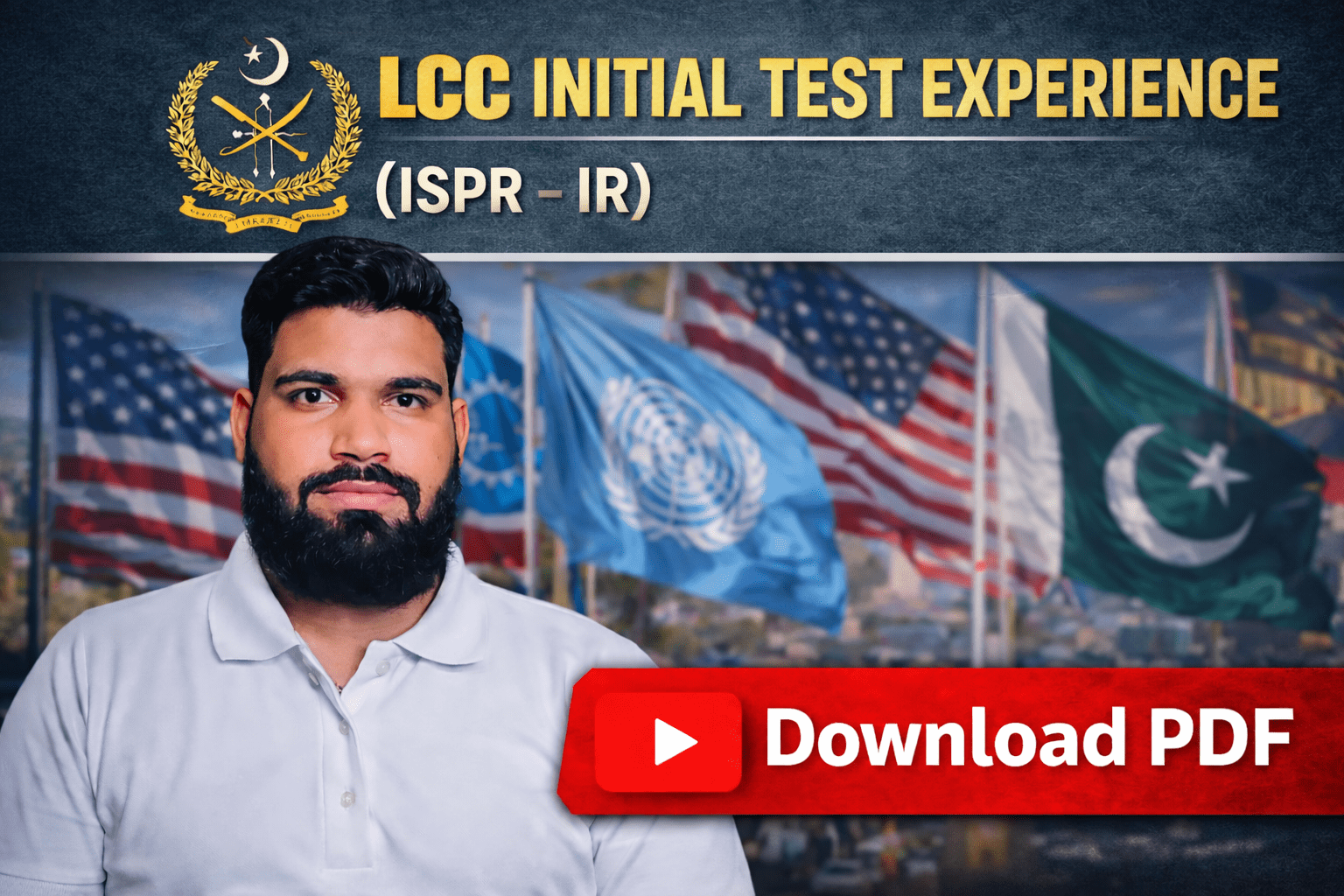 LCC Initial Test Experience (ISPR – IR)- International Relations