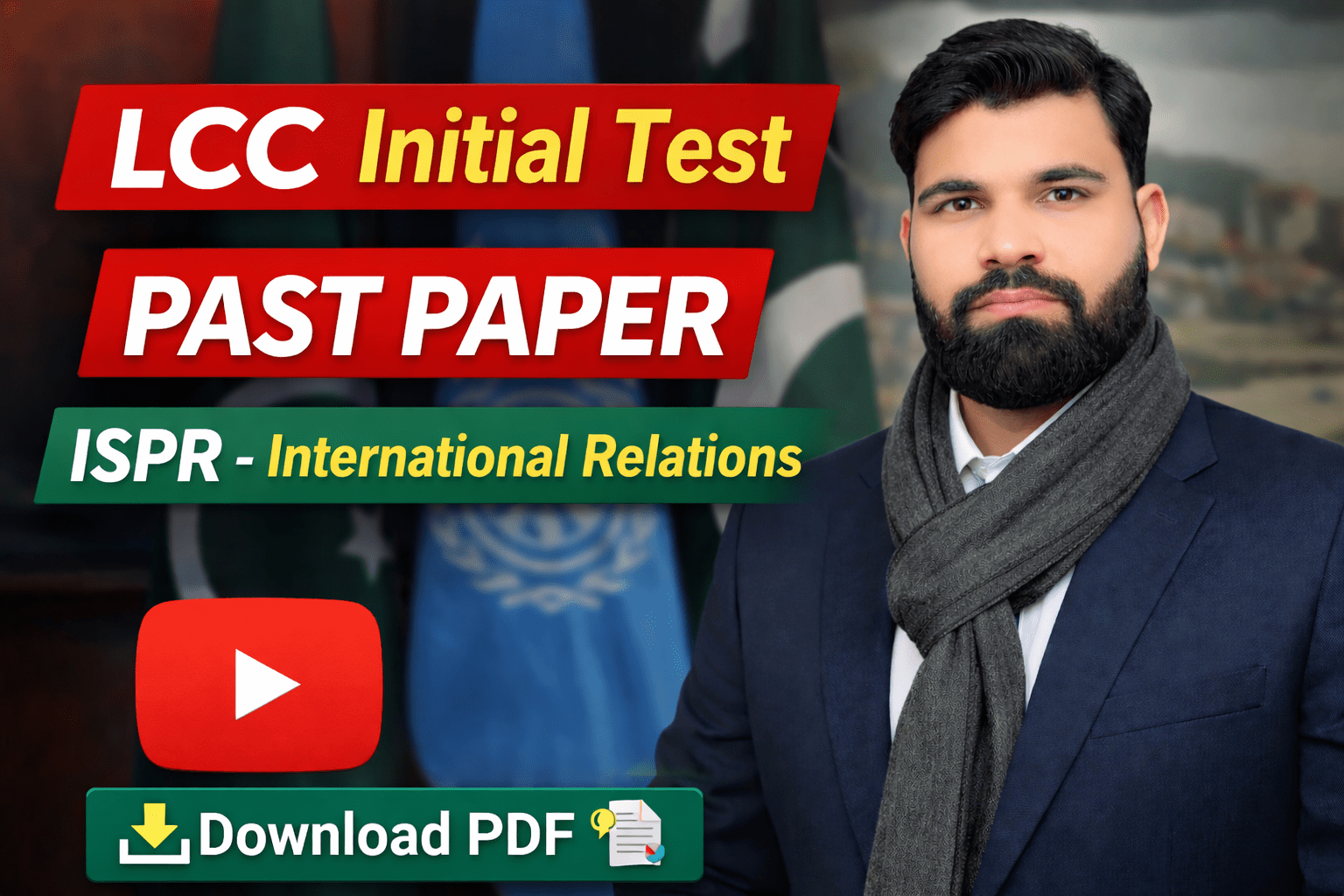 LCC Initial Test Past Paper (ISPR – International Relations)