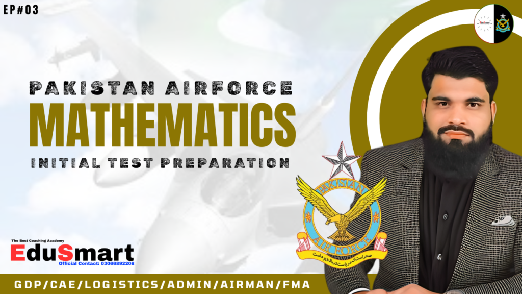 PAF Mathematics Initial Test Preparation Mock Test