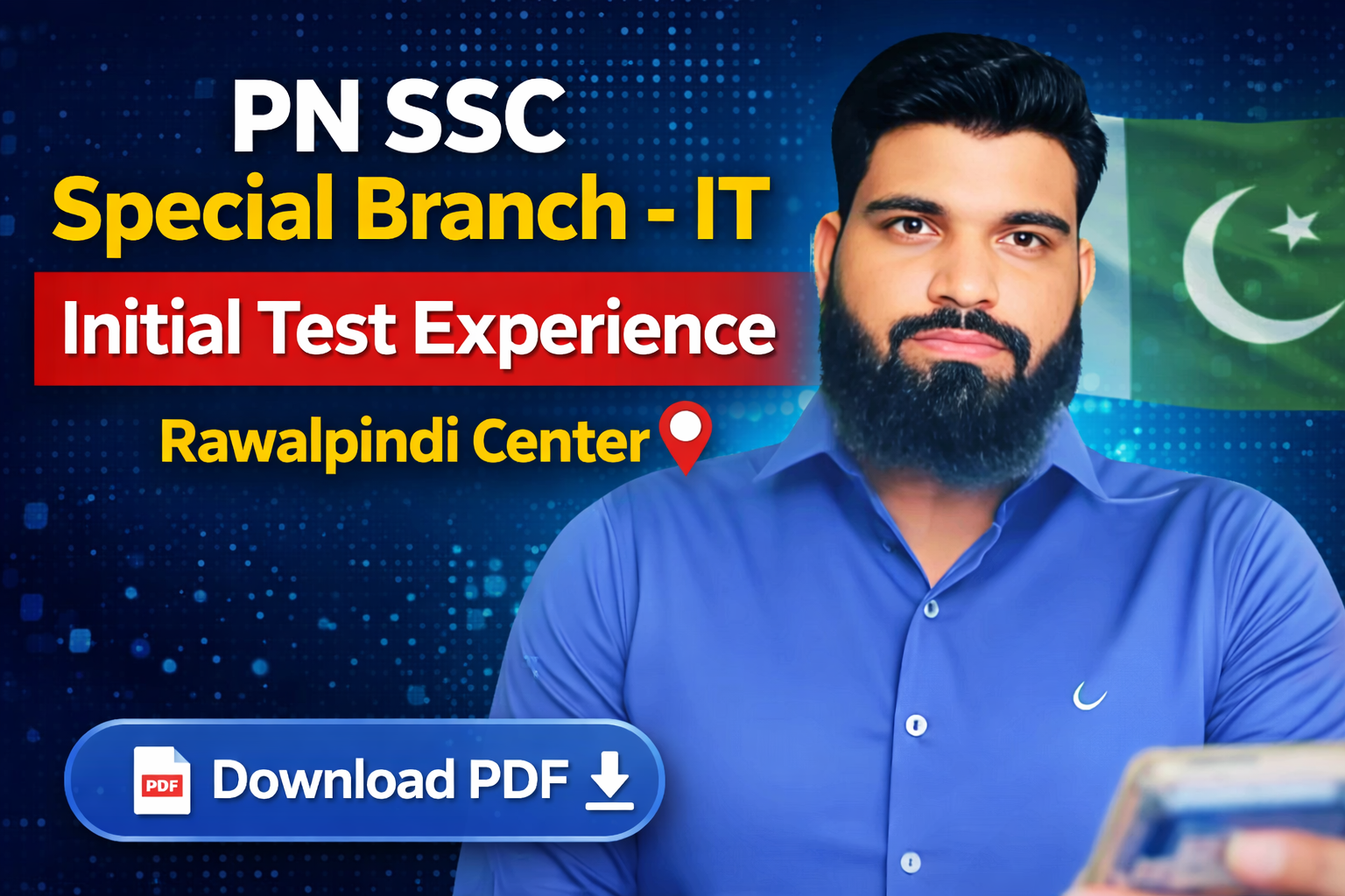 PN SSC Special Branch - IT Initial Test Experience Rawalpindi Center